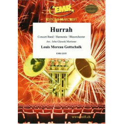         Hurrah - Louis Moreau Gottschalk / Arr. John Glenesk Mortimer
    