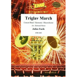         Triglav March - Julius Fucik / Arr. Bertrand Moren
    
