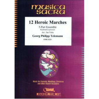 12 Heroic Marches