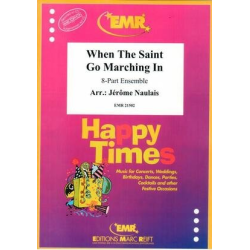         When The Saint Go Marching In - Jérôme Naulais / Arr. Jérôme Naulais
    
