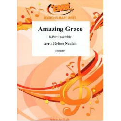         Amazing Grace - Jérôme Naulais / Arr. Jérôme Naulais
    