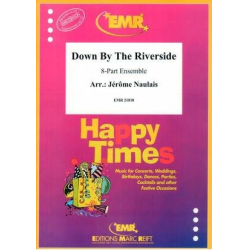         Down By The Riverside - Jérôme Naulais / Arr. Jérôme Naulais
    