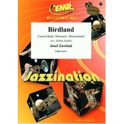         Birdland - Josef Zawinul / Arr. Jérôme Naulais
    