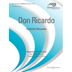         Don Ricardo - Wind Band - Gabriel Musella / Arr. Rick Rodriguez
    