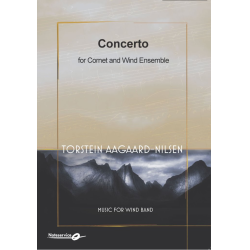         Concerto for Cornet and Wind Ensemble - Torstein Aagaard-Nilsen
    