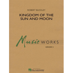         Kingdom of the Sun and Moon - Robert (Bob) Buckley
    