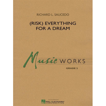 (Risk) Everything for a Dream