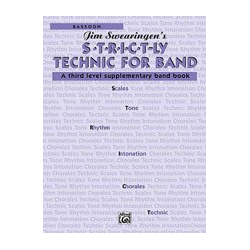         S*t*r*i*c*t-ly [Strictly] Technic for Band - Bassoon - James Swearingen
    