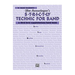         S*t*r*i*c*t-ly [Strictly] Technic for Band - B-Flat Bass Clarinet - James Swearingen
    