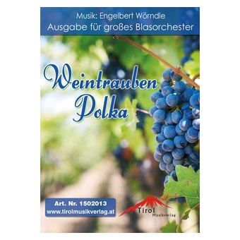 Weintrauben Polka