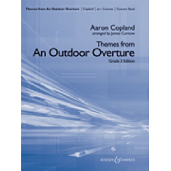         Themes from An Outdoor Overture - Aaron Copland / Arr. James Curnow
    