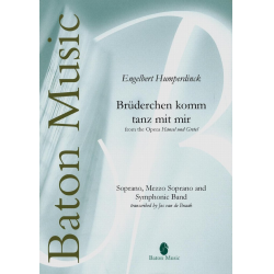         Brüderchen komm tanz mit mir - Engelbert Humperdinck / Arr. Jos van de Braak
    