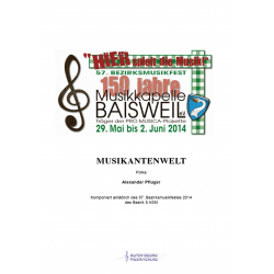         MUSIKANTENWELT - Alexander Pfluger / Arr. Alexander Pfluger
    