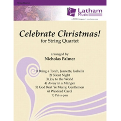         Celebrate Christmas! (String Quartet) - Diverse / Arr. Nicholas Palmer
    