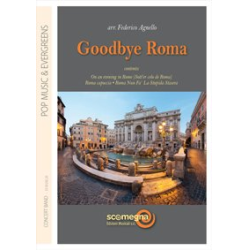         Goodbye Roma - Diverse / Arr. Federico Agnello
    