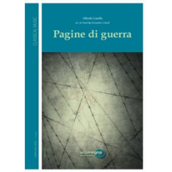         Pagine Di Guerra (1914-1918 World War) - Alfredo Casella Lavagnino / Arr. Alessandro Celardi
    
