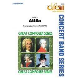         Attila, concert march - Julius Fucik / Arr. Stephen Roberts
    