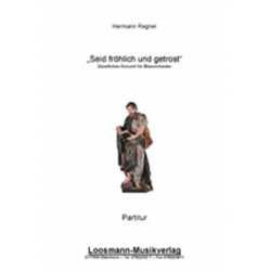         Seid fröhlich und getrost - Hermann Regner
    