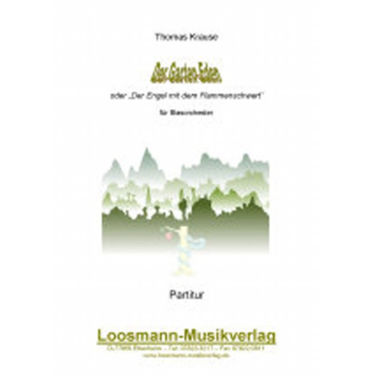 Der Garten Eden oder "Der Engel mit dem Flammenschwert"