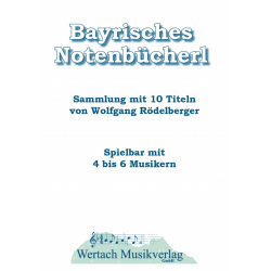         Bayrisches Notenbücherl - Partitur - Wolfgang Rödelberger
    