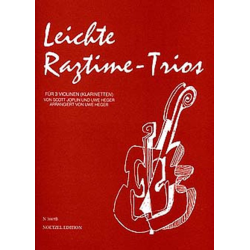        Leichte Ragtime-Trios  - Scott Joplin / Arr. Uwe Heger
    