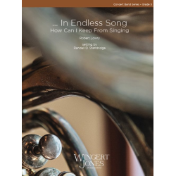         In Endless Song - Robert Lowry / Arr. Randall D. Standridge
    