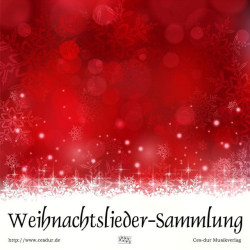         Weihnachtslieder - Sammlung - 3. Stimme in C - Andreas Horwath
    