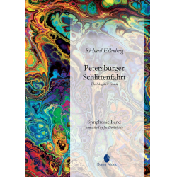         Petersburger Schlittenfahrt - Richard Eilenberg / Arr. Jos Dobbelstein
    