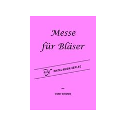         Messe für Bläser - Victor Schätzle
    