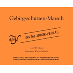         Gebirgsschützen-Marsch - F.D. Hassel / Arr. Walter Schacht
    