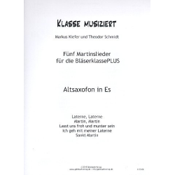         Martinslieder Bläserklasse - Altsaxofon in Es - Markus Kiefer
    