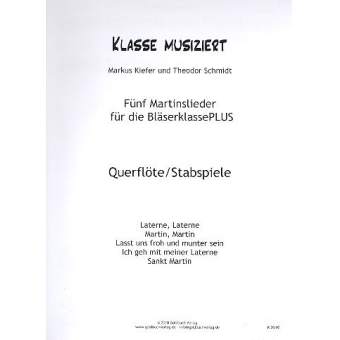 Martinslieder Bläserklasse - Querflöte/Stabspiele