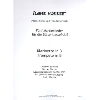 Martinslieder Bläserklasse - Klarinette/Trompete in B