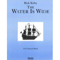         The Water Is Wide - Rick Kirby
    