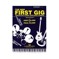         The New First Gig - Andy Clark / Arr. Paul Clark
    