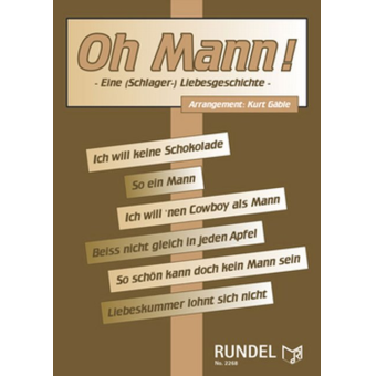 Oh Mann! - Eine (Schlager-) Liebesgeschichte