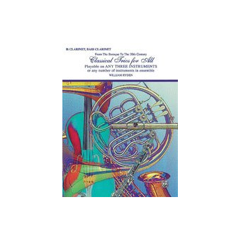 Classical Trios for All - Clarinet / Bass Clarinet