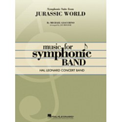        Jurassic World (Symphonic Suite) - Robert (Bob) Buckley / Arr. Jay Bocook
    