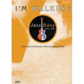 I'm Walking - Jazz Bass - E-Bass/CD