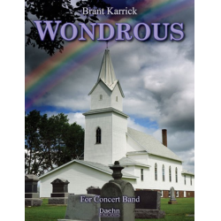         Wondrous - Brant Karrick
    