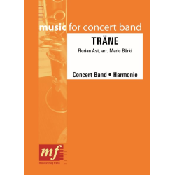         Träne - Florian Ast / Arr. Mario Bürki
    