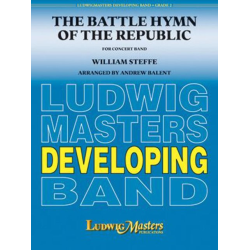         The Battle Hymn of the Republic - Julia Ward Howe & William Steffe / Arr. Andrew Balent
    