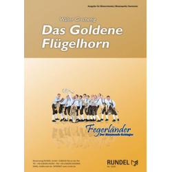         Das Goldene Flügelhorn - Walter Grechenig
    