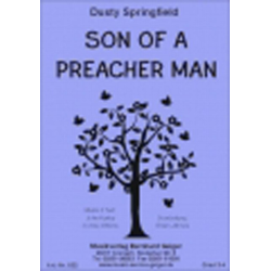         Son of a Preacher Man - Dusty Springfield - Dusty Springfield / Arr. Erwin Jahreis
    