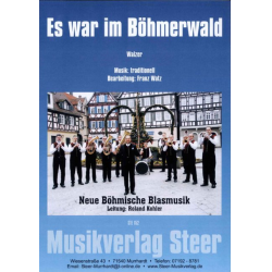         Es war im Böhmerwald - Traditional / Arr. Franz Watz
    