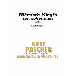         Böhmisch klingt's am schönsten - Kurt Pascher
    