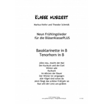 Frühlingslieder Bläserklasse - Bassklarinette/Tenorhorn in B
