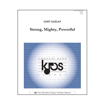 Strong, Mighty, Powerful