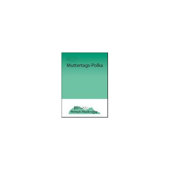 Muttertags-Polka