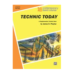         Technic Today, Part 3 - 06 Bassoon - James D. Ployhar
    